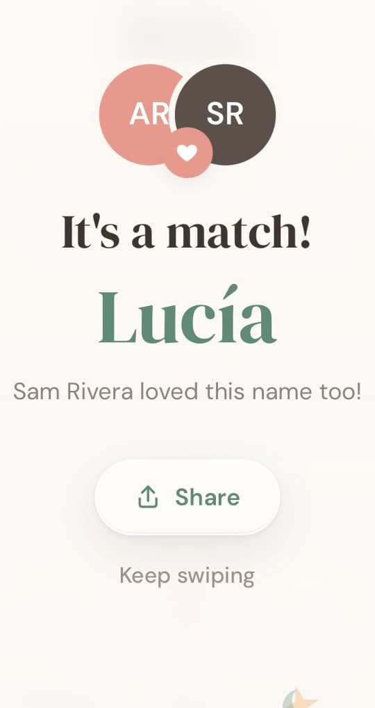 The NameWise match screen: "It's a match! Lucía. Sam Rivera loved this name too!"
